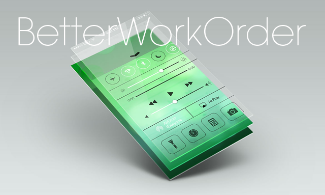 Better Work Order Mobile App