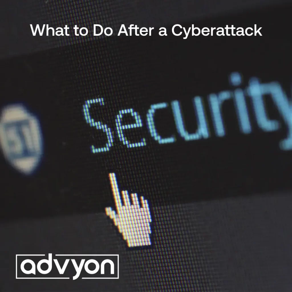 What to Do After a Cyberattack